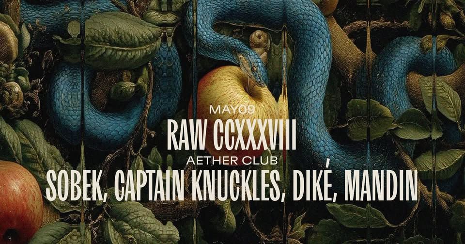 RAW CCXXXVIII: Sobek, Captain Knuckles, Diké, Mandin