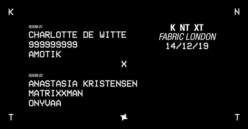 KNTXT I Charlotte de Witte, 999999999 & Matrixxman