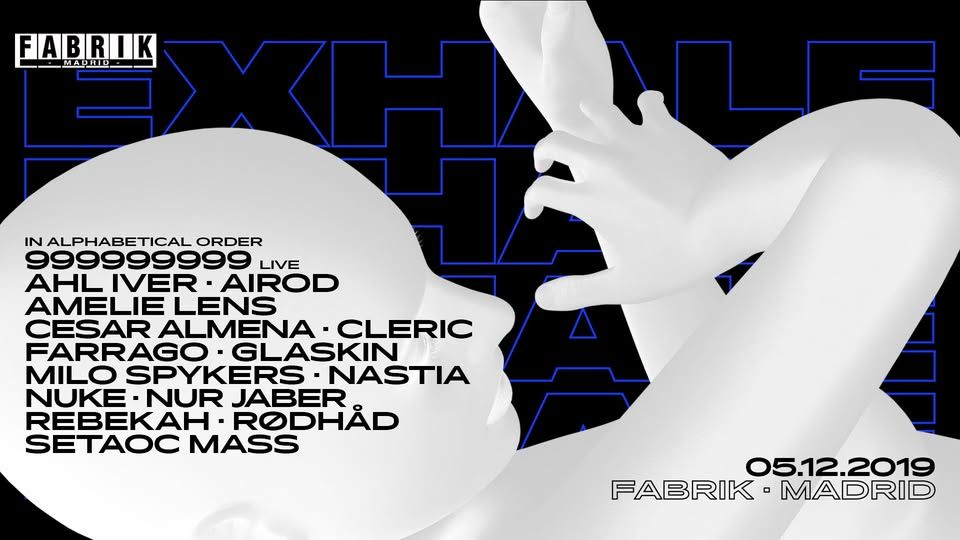 EXHALE Madrid with Amelie Lens