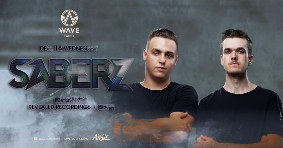 ► 12/18 Wed. 歐洲音樂先鋒 SaberZ ◄