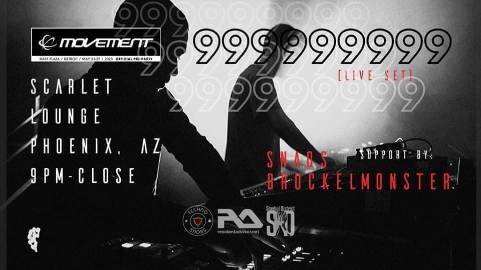 Snobs Official Movement Pre-Party W/ 999999999